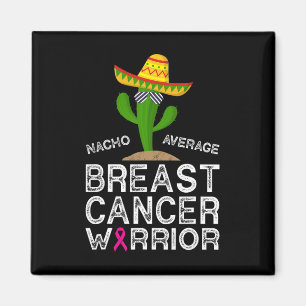 Cancer Fighting Support Funny Cancer Fighter Warri Magnet