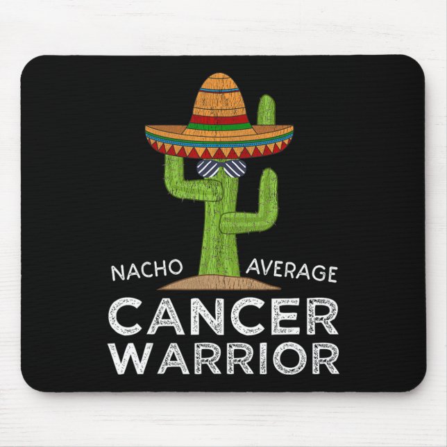 Cancer Fighting Support Funny Cancer Fighter Warri Mouse Pad (Front)