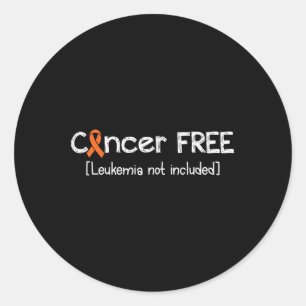 Cancer Free- Leukaemia Cancer Awareness Supporter Classic Round Sticker