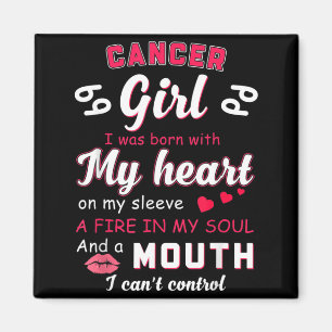Cancer Girl Funny Quote With Zodiac Sign Birthday Magnet