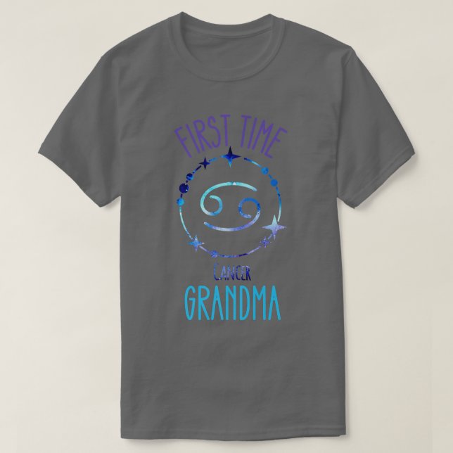 Cancer Grandma Zodiac Symbol First Time Grandma An T-Shirt (Design Front)