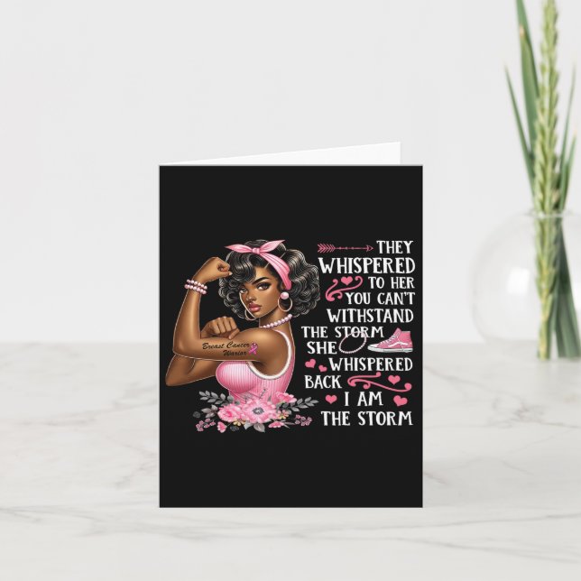 Cancer I Am The Storm Black Women We Wear Pink Rib Card (Front)