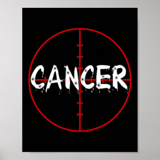 Cancer in the Crosshairs  Defeat Cancer Gun  Poster