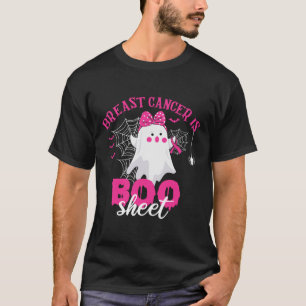 Cancer Is Boo Sheet Breast Cancer Warrior Hallowee T-Shirt