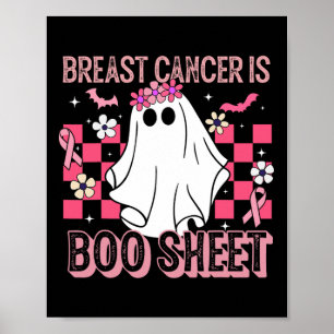 Cancer Is Boo Sheet Halloween Breast Cancer Awaren Poster