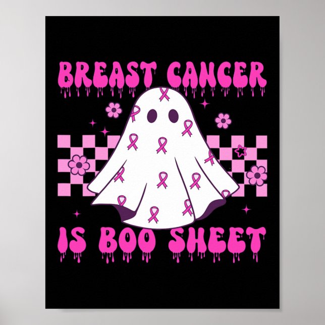 Cancer Is Boo Sheet Halloween  Poster (Front)