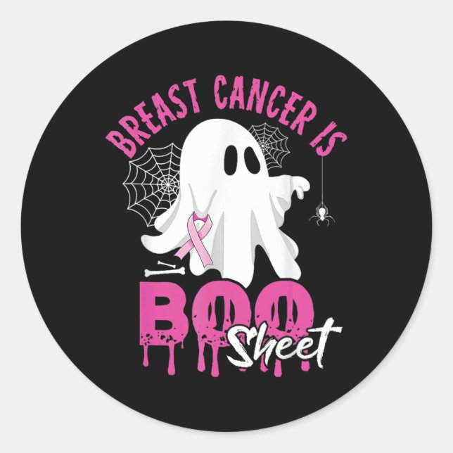 Cancer Is Boo Sheet Spooky Halloween Breast Cancer Classic Round Sticker (Front)