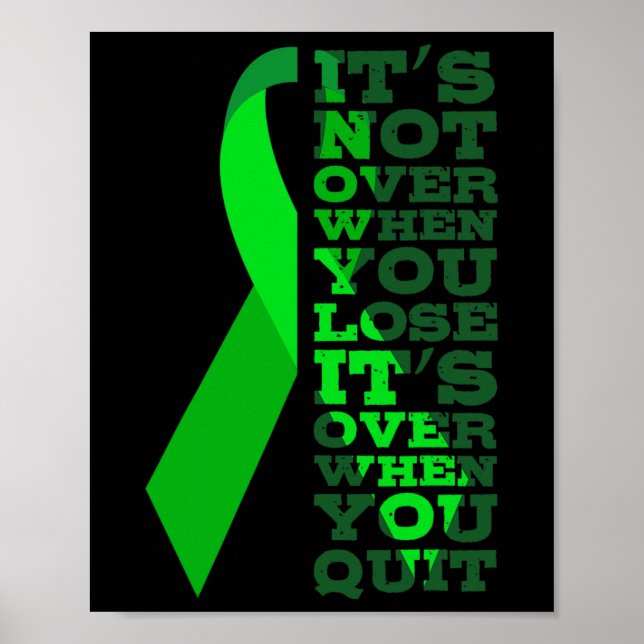 Cancer Its Not Over When You Lose Its Over When Yo Poster (Front)
