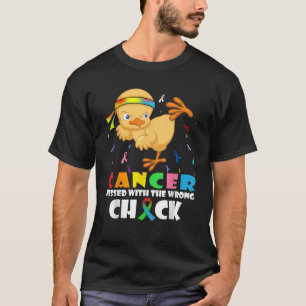 Cancer Messed With Wrong Chick Funny Cancer Warrio T-Shirt