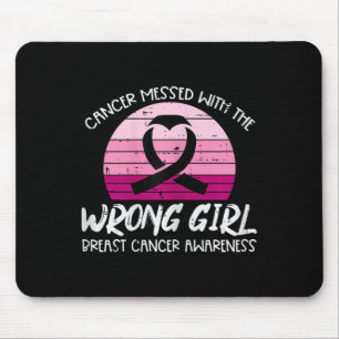Cancer Messed With Wrong Girl Awareness Ribbon Wom Mouse Pad