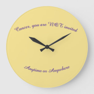 Cancer not invited clock