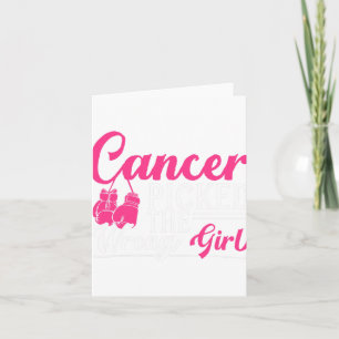 Cancer Picked The Wrong Girl Breast Cancer Awarene Card