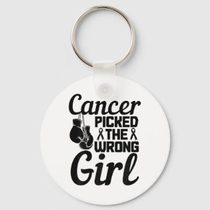 Cancer Picked The Wrong Girl Breast Cancer Awarene Key Ring