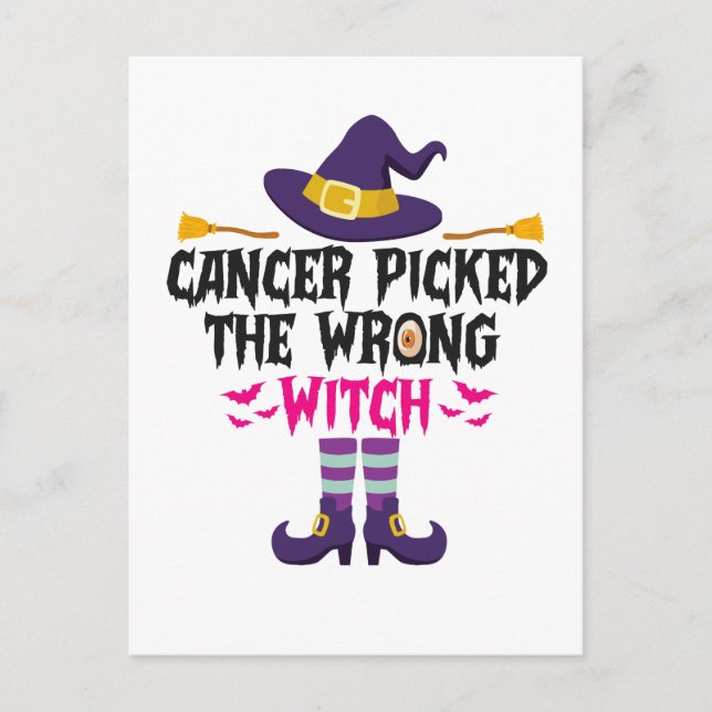 Cancer Picked The Wrong Witch Funny Halloween Gift Postcard (Front)
