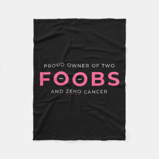 Cancer Reconstruction Mastectomy Proud Owner Of Tw Fleece Blanket