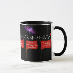 Cancer Red Flags Astrology Mug Funny Zodiac Gift
