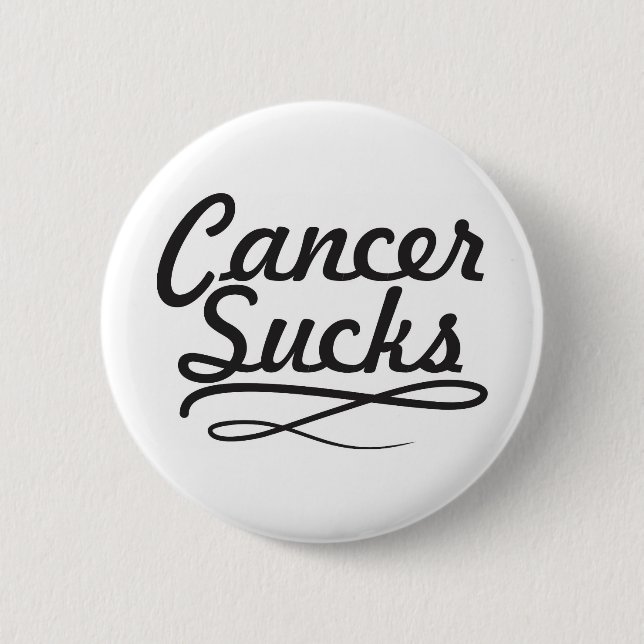 Cancer sucks 6 cm round badge (Front)