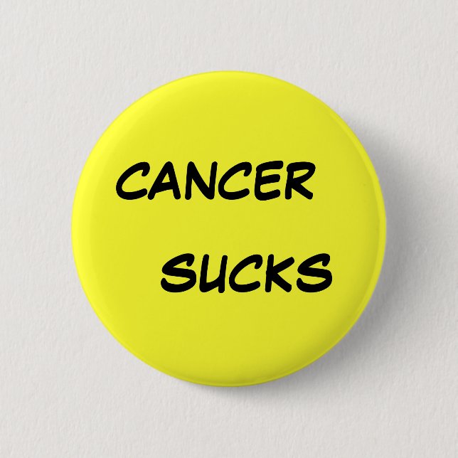 CANCER, SUCKS 6 CM ROUND BADGE (Front)