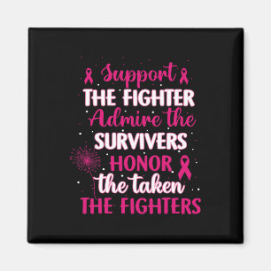 Cancer Support Admire Honour Breast Cancer Awarene Magnet
