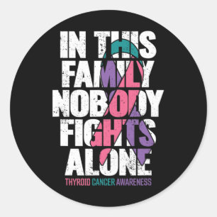 Cancer Support Family Thyroid Cancer Awareness Classic Round Sticker
