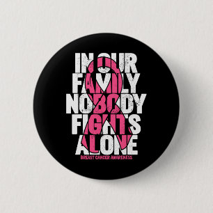 Cancer Support Pink Family Breast Cancer Awareness 6 Cm Round Badge
