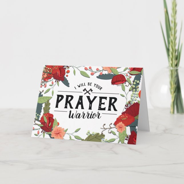 Cancer Support,Religious, I am your Prayer Warrior Card (Front)