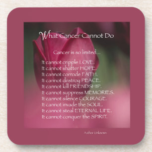 Cancer Support, What Cancer Cannot Do, Flowers Coaster