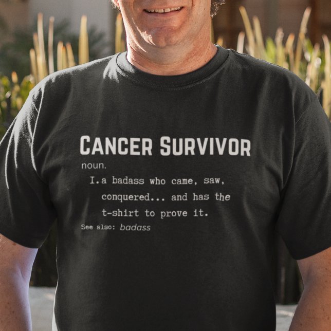 Cancer Survivor Definition, Cancer Awareness, T-Shirt (Creator Uploaded)