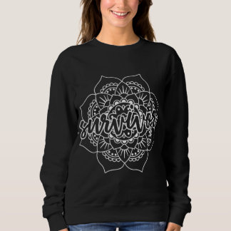 Cancer Survivor Mandala in White Sweatshirt