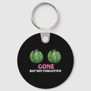 Cancer Survivor Mastectomy Gone But Not Forgotten Key Ring