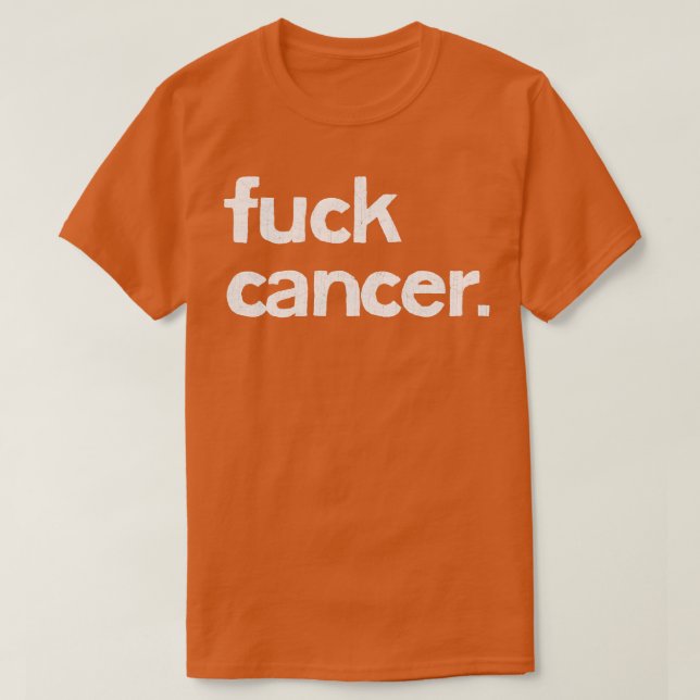 Cancer T-Shirt (Design Front)
