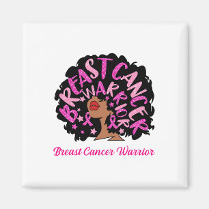 Cancer Warrior Queen Black Woman Pink Ribbon Octob Magnet