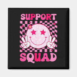 Cancer Warrior Support Squad Breast Cancer Awarene Magnet
