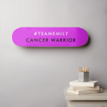 Cancer Warrior | Team Name Hashtag Modern Pink Skateboard<br><div class="desc">Simple, stylish "#TeamEmily" "Cancer Warrior" quote skateboard in modern minimalist typography in hot pink and black. The hashtag team name can be personalised with the name of your friend or loved one to show support, solidarity and raise awareness. The message can also be customised with your own message, eg. Cancer...</div>