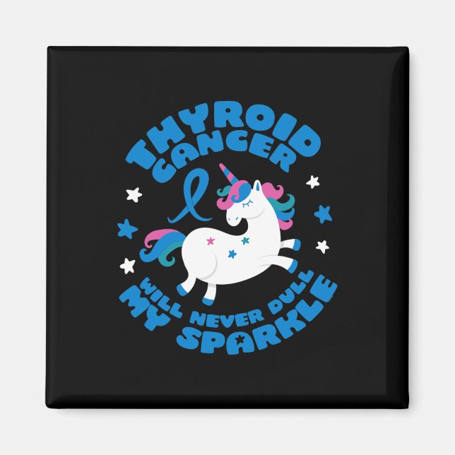 Cancer Will Never Dull My Sparkle Unicorn  Magnet (Front)