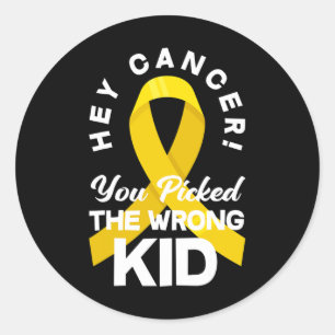 Cancer You Picked The Wrong Kid Childhood Cancer W Classic Round Sticker