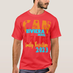 Cancun 2023 Riviera Maya Summer Family Couple Matc T-Shirt