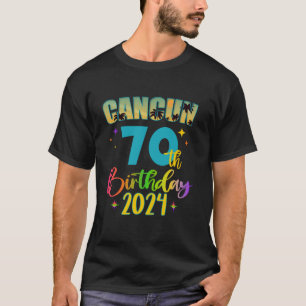 Cancun Birthday Girl 70th Birthday Crew 2024 70 Ye T-Shirt