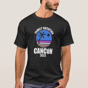 Cancun Family Vacation 2023 Matching Group Mexico T-Shirt