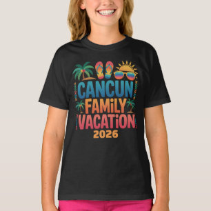Cancun Family Vacation Mexico Beach Trip T-Shirt