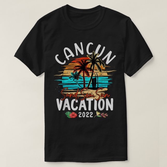 Cancun Meico Vacation 2022 Matching Family Group  T-Shirt (Design Front)