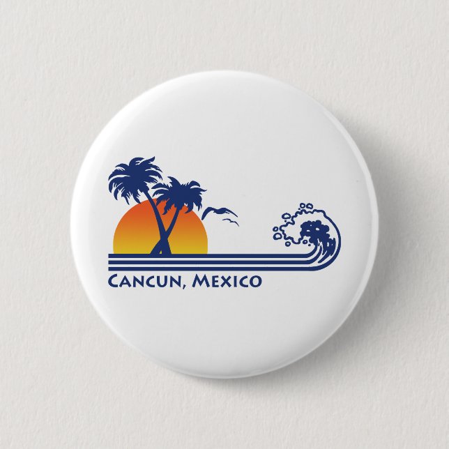 Cancun Mexico 6 Cm Round Badge (Front)