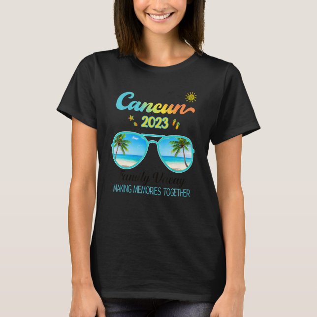 Cancun Mexico Family Trip 2023 Outfit T-Shirt (Front)