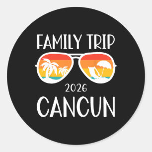 Cancun Mexico Family Trip 2026 Weekend Vacation Ma Classic Round Sticker