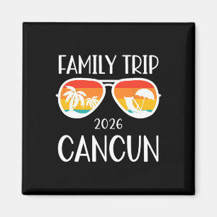Cancun Mexico Family Trip 2026 Weekend Vacation Ma Magnet