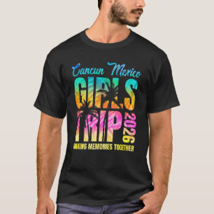 Cancun Mexico Girls Trip 2026 Vacation Weekend Mat T-Shirt