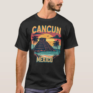 Cancun Mexico T-Shirt