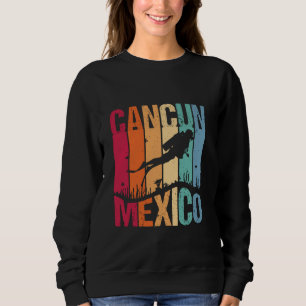 Cancun Mexico Travel Scuba Diving Vacation Vintage Sweatshirt