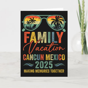 Cancun Mexico Vacation 2025 Matching Family Group  Card