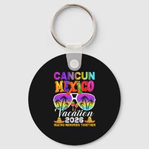 Cancun Mexico Vacation Beach 2026 Trip Group Squad Key Ring